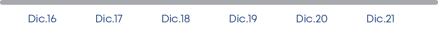 Dic 16 Dic 17 Dic 18 Dic 19 Dic 20 Dic 2
