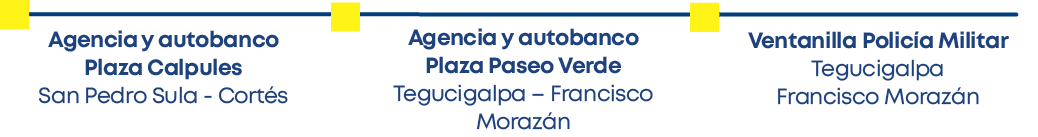 Ventanilla Policía Militar Tegucigalpa Francisco Morazán ,Agencia y autobanco Plaza Paseo Verde Tegucigalpa   Francis   
