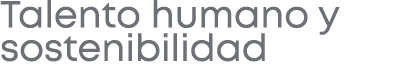 Talento humano y sostenibilidad