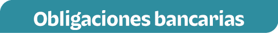 Obligaciones bancarias 
