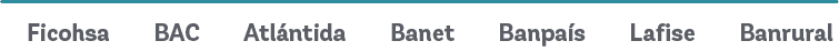Ficohsa BAC Atl ntida Banet Banpa s Lafise Banrura